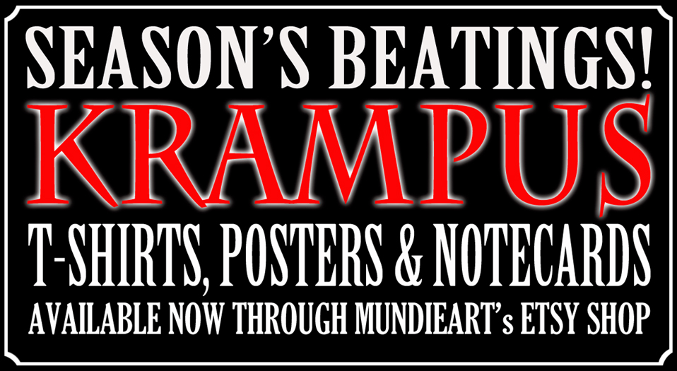 Season's beatings! Krampus t-shirts, posters, and notecards available from MundieArt's Etsy shop